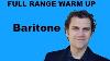Singing Warm Up Baritone Full Range